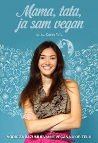 Mama, tata, ja sam vegan - naslovnica [ 200.67 Kb ]