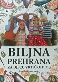 Biljna prehrana za djecu vrti�ke dobi [ 104.49 Kb ]