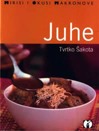 Literatura - Juhe, recepti Tvrtka �akote