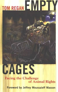 Literature - Empty Cages by Tom Regan Literature - Empty Cages by Tom Regan