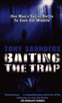 Literature - Tony Saunders: Baiting the Trap Literature - Tony Saunders: Baiting the Trap