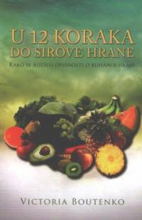 U 12 koraka do sirove hrane [ 52.99 Kb ]