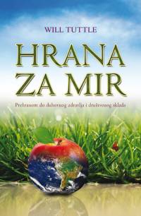 Literatura - Will Tuttle: Hrana za mir [ 312.66 Kb ]
