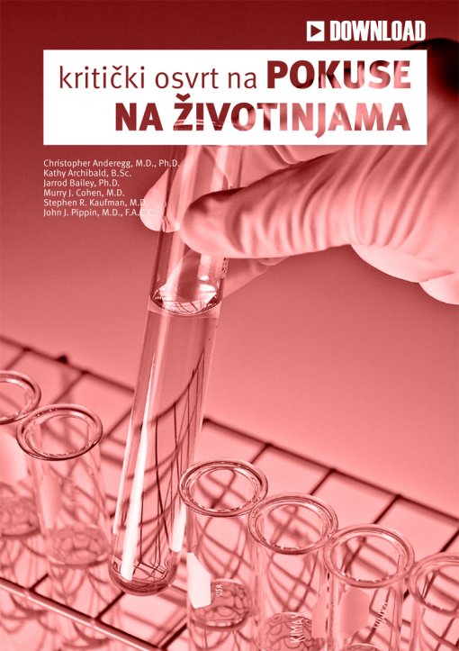 Kritički osvrt na pokuse na životinjama Kritički osvrt na pokuse na životinjama
